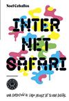 INTERNET SAFARI | 9788416290383 | CEBALLOS, NOEL