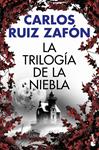 TRILOGIA DE LA NIEBLA, LA | 9788408162070 | RUIZ ZAFON, CARLOS 