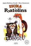 ESCOLA DE RATOLINS | 9788418733161 | MATHIEU-DAUDE, AGNES