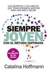 SIEMPRE JOVEN CONEL METODO HOFFMANN  | 9788417057756 | HOFFMANN, CATALINA