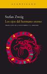 OJOS DEL HERMANO ETERNO, LOS  | 9788495359834 | ZWEIG, STEFAN
