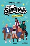 ESTAMOS READY SOMOS LA SEPTIMA 1  | 9788427252974 | LOPEZ, NANDO