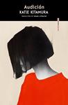 AUDICION | 9788410249493 | KITAMURA, KATIE