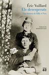 DESESPERATS, ELS | 9788429783766 | VUILLARD, ERIC