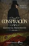 CONSPIRACION | 9788435064170 | CORTES, BOSCO