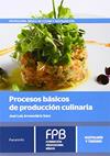 PROCESOS BASICOS DE PRODUCCION CULINARIA | 9788428335713 | ARMENDARIZ SANZ, JOSE LUIS