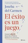 EXITO ES UN JUEGO, EL | 9788408209324 | CARMEN, JOSEBA DEL