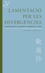 LAMENTACIO PER LES DIVERGENCIES | 9788415518617 | DESCONOCIDO