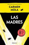 MADRES, LAS   (EDICION LIMITADA · VERANO) (INSPECTORA ELENA BLANCO 4) | 9788466382687 | MOLA, CARMEN