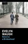 RETORNO A BRIDESHEAD | 9788490661338 | WAUGH, EVELYN 