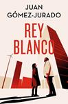 REY BLANCO (EDICIÓN ESPECIAL LIMITADA) (ANTONIA SCOTT 3) | 9788466682404 | GOMEZ-JURADO, JUAN