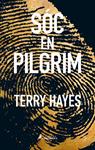 SOC EN PILGRIM | 9788416310289 | HAYES, TERRY