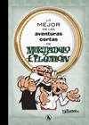 LO MEJOR DE LAS AVENTURAS CORTAS DE MORTADELO Y FILEMON (LO MEJOR DE...) | 9788402421555 | IBAÑEZ, FRANCISCO 
