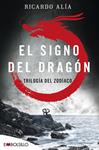 SIGNO DEL DRAGON, EL | 9788416087501 | ALIA, RICARDO