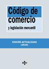 CODIGO DE COMERCIO Y LEGISLACION MERCANTIL | 9788430977093 | EDITORIAL TECNOS