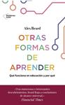 OTRAS FORMAS DE APRENDER | 9788417886158 | BEARD, ALEX