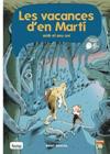 VACANÇES DEN MARTI, LES  | 9788416114146 | BROCAL, MARC 