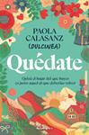 QUEDATE | 9788410096646 | CALASANZ (DULCINEA), PAOLA