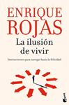 ILUSION DE VIVIR, LA | 9788467078626 | ROJAS, ENRIQUE
