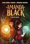 AMULET PERDUT, L' (AMANDA BLACK 2) | 9788418054334 | GOMEZ-JURADO, JUAN / MONTES, BARBARA