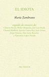 IDIOTA, EL | 9788417830144 | ZAMBRANO, MARIA