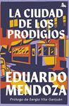 CIUDAD DE LOS PRODIGIOS, LA | 9788432240669 | MENDOZA, EDUARDO
