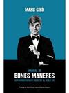 MANUAL DE BONES MANERES | 9788415269502 | GIRO, MARC