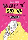 NO ERES TU SOY YO | 9788416890262 | PARKER, PEDRITA 