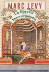 LIBRERIA DE LOS LIBROS PROHIBIDOS, LA | 9788419809766 | LEVY, MARC
