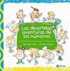 DIVERTIDAS AVENTURAS DE LOS NUMEROS,LAS | 9788421687598 | LOPEZ AVILA, PILAR