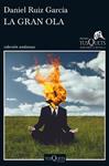 GRAN OLA, LA  | 9788490663325 | RUIZ GARCIA, DANIEL 