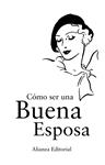 COMO SER UNA BUENA ESPOSA | 9788420683478 | BODLEIAN LIBRARY