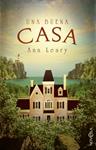 UNA BUENA CASA | 9788490603581 | LEARY, ANN