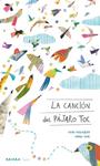 CANCION DEL PAJARO TOC, LA | 9788418972447 | PINTADERA, FRAN