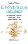 HOMBRE QUE CALCULABA, EL  | 9788490569986 | TAHAN , MALBA