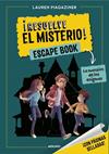RESUELVE EL MISTERIO  ESCAPE BOOK 1   LA MANSION DE LOS ENIGMAS | 9788427256279 | MAGAZINER, LAUREN
