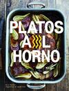 PLATOS AL HORNO | 9788416890033 | SHUSTER, MOLLY / VOLO, LAUREN