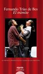 TRAMITE, EL | 9788491890577 | TRIAS DE BES, FERNANDO