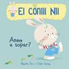 ANEM A SOPAR (EL CONILL NIL 1) | 9788448849849 | ORO, BEGOÑA / GARAY, ESTER 