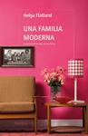 UNA FAMILIA MODERNA | 9788410200364 | FLATLAND, HELGA