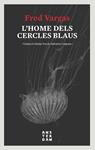 HOME DELS CERCLES BLAUS, L' | 9788416743728 | VARGAS, FRED