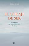 CORAJE DE SER, EL | 9788411212311 | CAVALLE CRUZ, MONICA