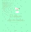 ALBUM DE MI BEBE, EL | 9788417338701 | CURT, CLAIRE