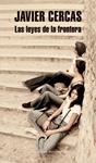 LEYES DE LA FRONTERA, LAS | 9788439726883 | CERCAS, JAVIER
