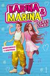 AVENTURERAS Y ATREVIDAS (KARINA & MARINA SECRET STARS 3) | 9788418594779 | KARINA & MARINA