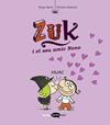 ZUK I EL SEU AMIC NONO | 9788419183651 | BLOCH, SERGE