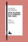 DON ALVARO O LA FUERZA DEL SINO | 9788467036572 | DUQUE DE RIVAS
