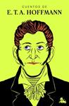 CUENTOS DE E. T. A. HOFFMANN | 9788467065664 | HOFFMANN, E. T. A.