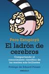 LADRON DE CEREBROS, EL  | 9788499893846 | ESTUPINYA, PERE