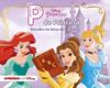 PRINCESAS DISNEY P DE PRINCESA | 9788416548545